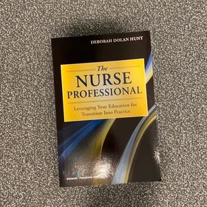 The Nurse Professional by Deborah Dolan Hunt